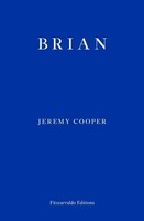 Brian | Jeremy Cooper | Englisch | Taschenbuch | Fitzcarraldo Editions | 184 S.