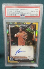 2024 BOWMAN SAPPHIRE - BRYCE ELDRIDGE AUTO Gold Refractor /50 PSA 10 Giants