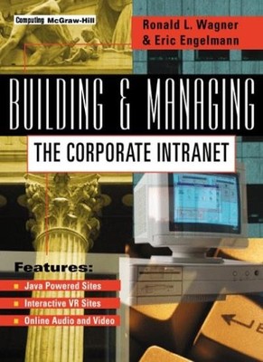 Implementierung und Verwaltung von Intranets, Ronald L. Wagner, Eric Engle