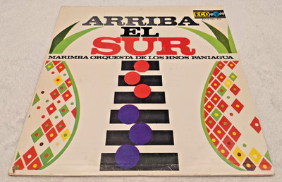 VINTAGE LP - Arriba el Sur - Marimba Orquesta de los hnos Paniagua - HTF - 1972