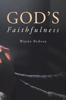Wayne Bedeau | God's Faithfulness | Taschenbuch | Englisch (2022)