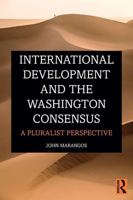 John Marangos | International Development and the Washington Consensus | Buch