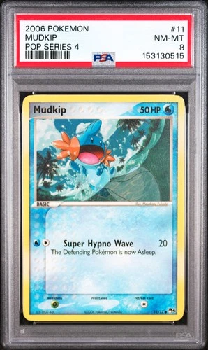 2006 POKEMON POP SERIES 4 #11 MUDKIP PSA 8