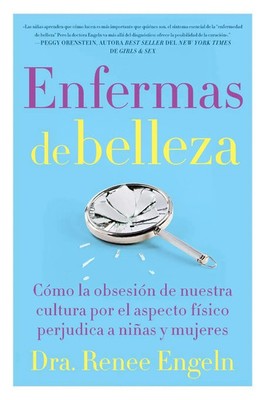 Enfermas de belleza Renee Engeln Taschenbuch Kartoniert / Broschiert Englisch