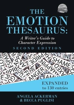 The Emotion Thesaurus: A Writers Guide to Character Expression - ACCEPTABLE