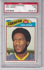 1977 Topps Mexican # 493  RON JESSIE  Rams  Kansas  PSA 7  