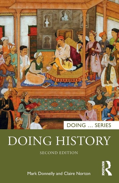 Doing History | Mark Donnelly (U. A.) | Taschenbuch | Einband - Flex.(Paperback)-image