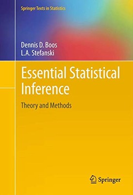 Wesentliche statistische Inferenz: Theorie und Methoden: 120... - Boos, Dennis D.