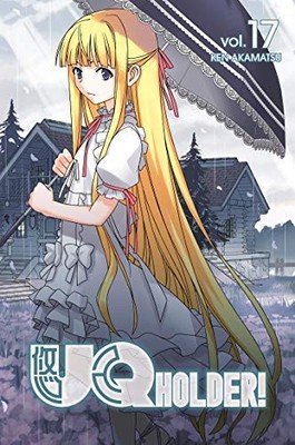 UQ HOLDER! 17 By Ken Akamatsu **BRAND NEW**