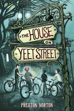 House on Yeet Street, Paperback by Norton, Preston, Like New Used, Free shipp...