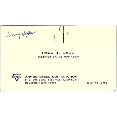 Paul T Babb Armco Steel Corp Houston Vintage Business Card SE5-B2