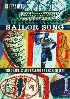 Gerry Smyth Sailor Song (Paperback) Sailor Song