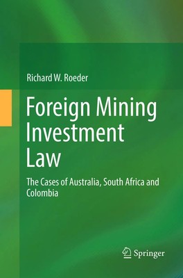 Richard W. Roeder | Foreign Mining Investment Law | Taschenbuch | Englisch