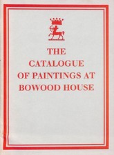 The Catalogue of Paintings at Bowood House by James Miller