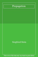 Propagation,Siegfried Stein