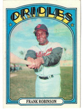 Frank Robinson  - 1972 Topps #100 HOF - Baltimore Orioles  EX