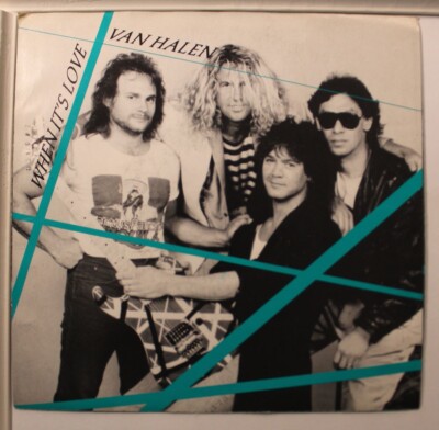 Picture Sleeve 45 Van Halen - When It's Love / Cabo Wabo On WB - Vg++