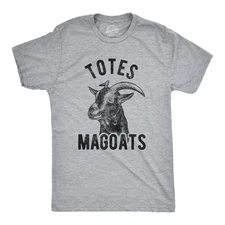 Mens Totes Magoats T Shirt Funny Goat Movie Quote Tee
