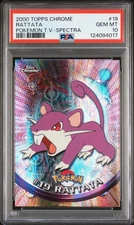 2000 TOPPS CHROME POKEMON T.V. SPECTRA #19 RATTATA PSA 10