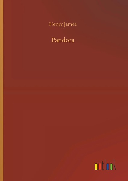 Henry James | Pandora | Buch | Englisch (2018) | 48 S. | Outlook Verlag-image