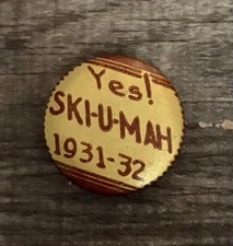 Vtg Yes! Ski-U-Mah 1931-32 Small Pinback Button