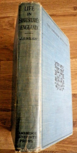 Life in Shakespeare's England: A book of Elizabethan Prose 1926 Hardback - 第 1/2 張圖片