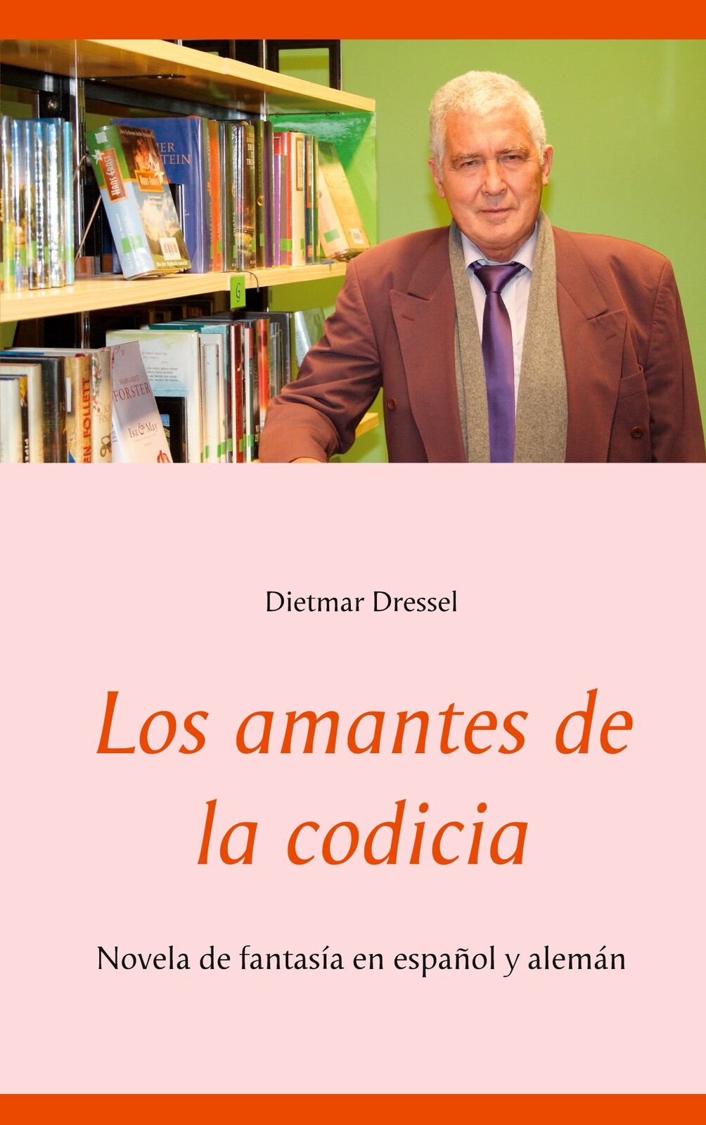 Thumbnail - Los Amantes De La Codicia (buch)