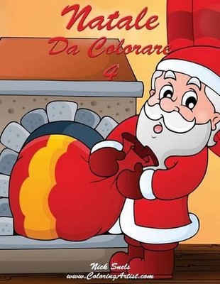 Natale Da Colorare 4 by Nick Snels (Italian) Paperback Book