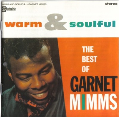 Garnet Mimms - Warm And Soulful - The Best Of Garnet Mimms (CD, Comp) (sleeve: N