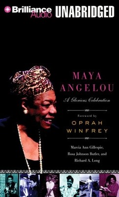 Maya Angelou: A Glorious Celebration by Long, Richard A. CD-Audio Book The Fast