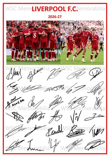 11701. Liverpool Signed Team Sheets (A4 Prints) CHOOSE A SEASON 1976-2027