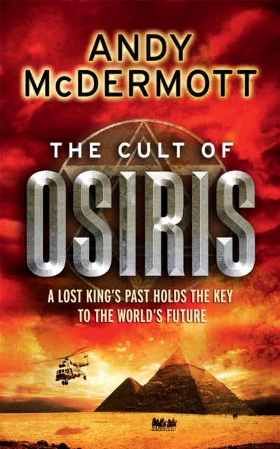The Cult of Osiris (Wilde/Chase 5) by Andy McDermott (Paperback Book)