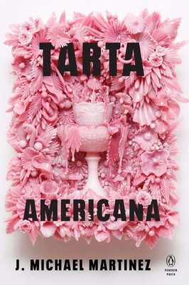 Tarta Americana by J. Michael Martinez (English) Paperback Book