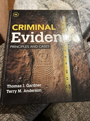 Criminal Evidence : Principles and Cases 9e Hardback
