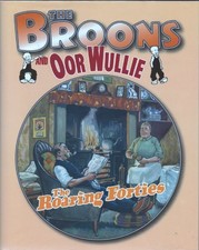 The Broons and Oor Wullie: Roaring Forties v.7: Roaring Forties 