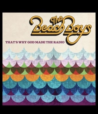 The Beach Boys That's Why God Made the Radio (CD) Album (UK IMPORT)