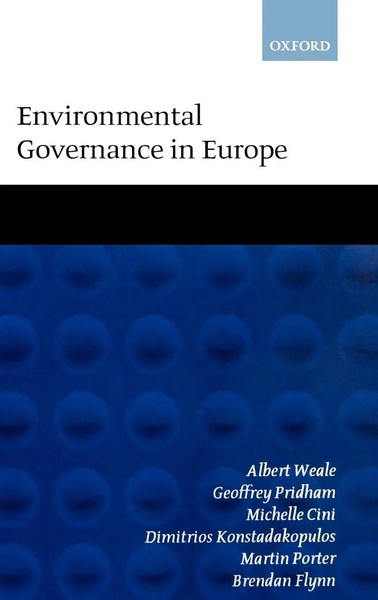 Albert Weale (U. A.) | Environmental Governance In Europe | Buch | Englisch-image