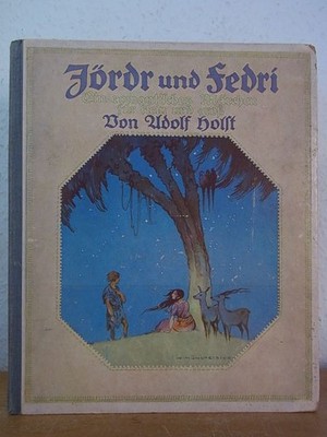 Jördr und Fedri. Ein romantisches Märchen für klein und groß. Mit 16 Scherenschn