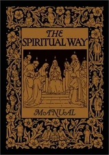 The Spiritual Way Manual (Paperback or Softback)
