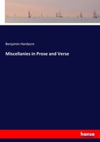 Benjamin Hardacre | Miscellanies In Prose And Verse | Taschenbuch | Englisch