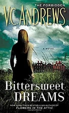 Bittersweet Dreams Mass Market Paperbound V. C. Andrews