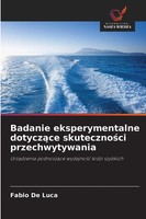 Fabio De Luca | Badanie Eksperymentalne Dotycz¿Ce Skuteczno¿Ci Przechwytywania