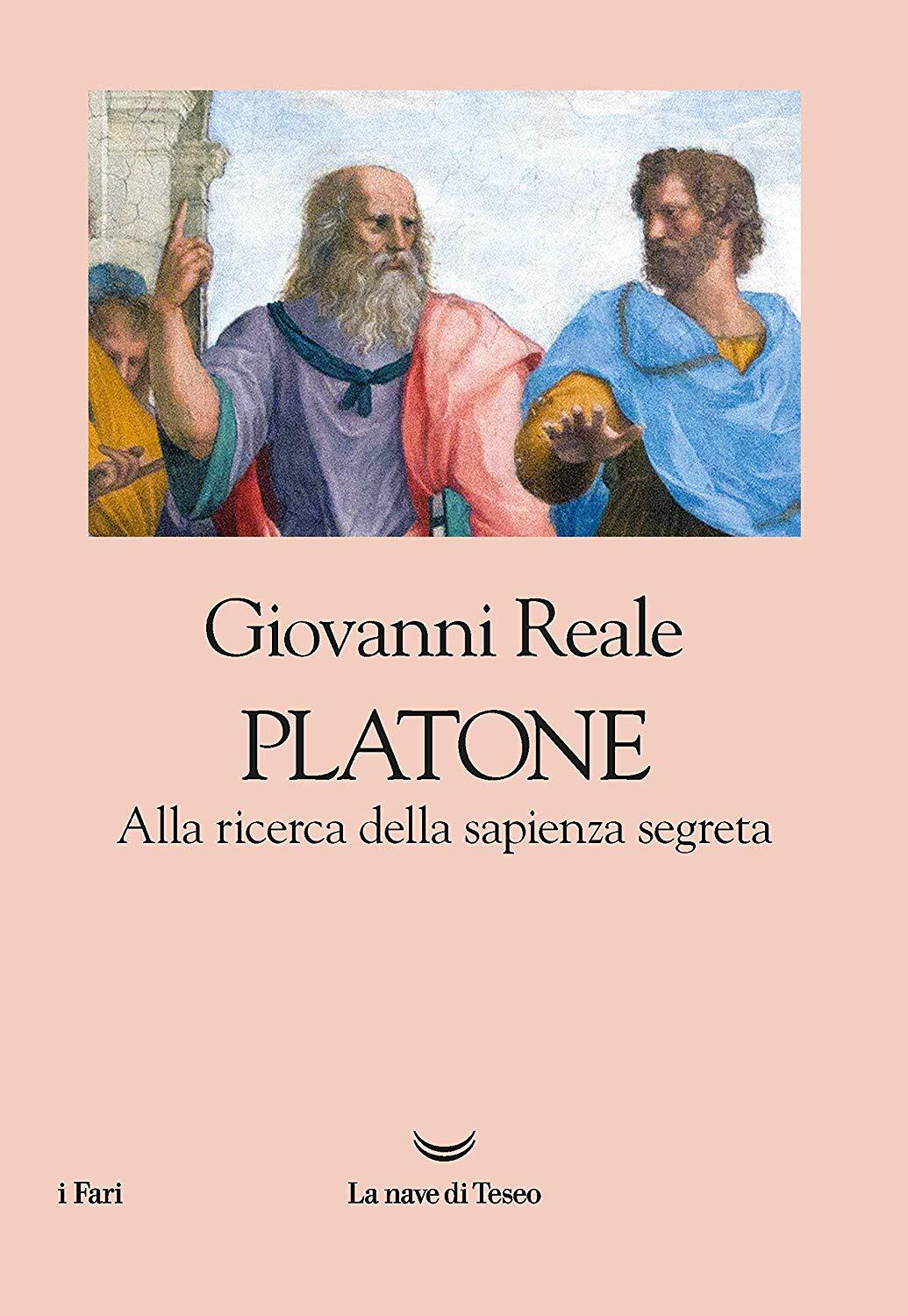 Libri Giovanni Reale - Platone. Alla Ricerca Della Sapienza Segreta