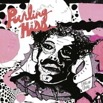 PURLING HISS Drag On Girard Records & LPs New