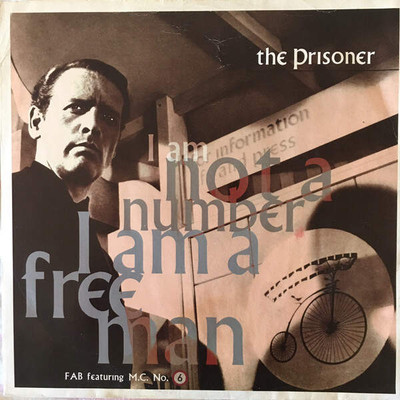F.A.B. Featuring MC Number 6 - The Prisoner (VINYL)