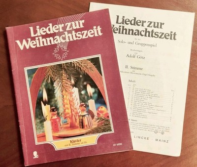 LIEDER ZUR WEIHNACHTSZEIT Klavier mit II. Stimme ad lib. Bearb. A. Götz Apollo
