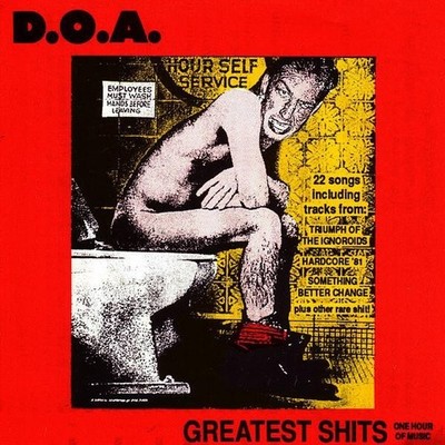 D.O.A. - GREATEST SHITS CD (1978-1990) SUDDEN DEATH RECORDS / CANADA PUNKLEGENDE