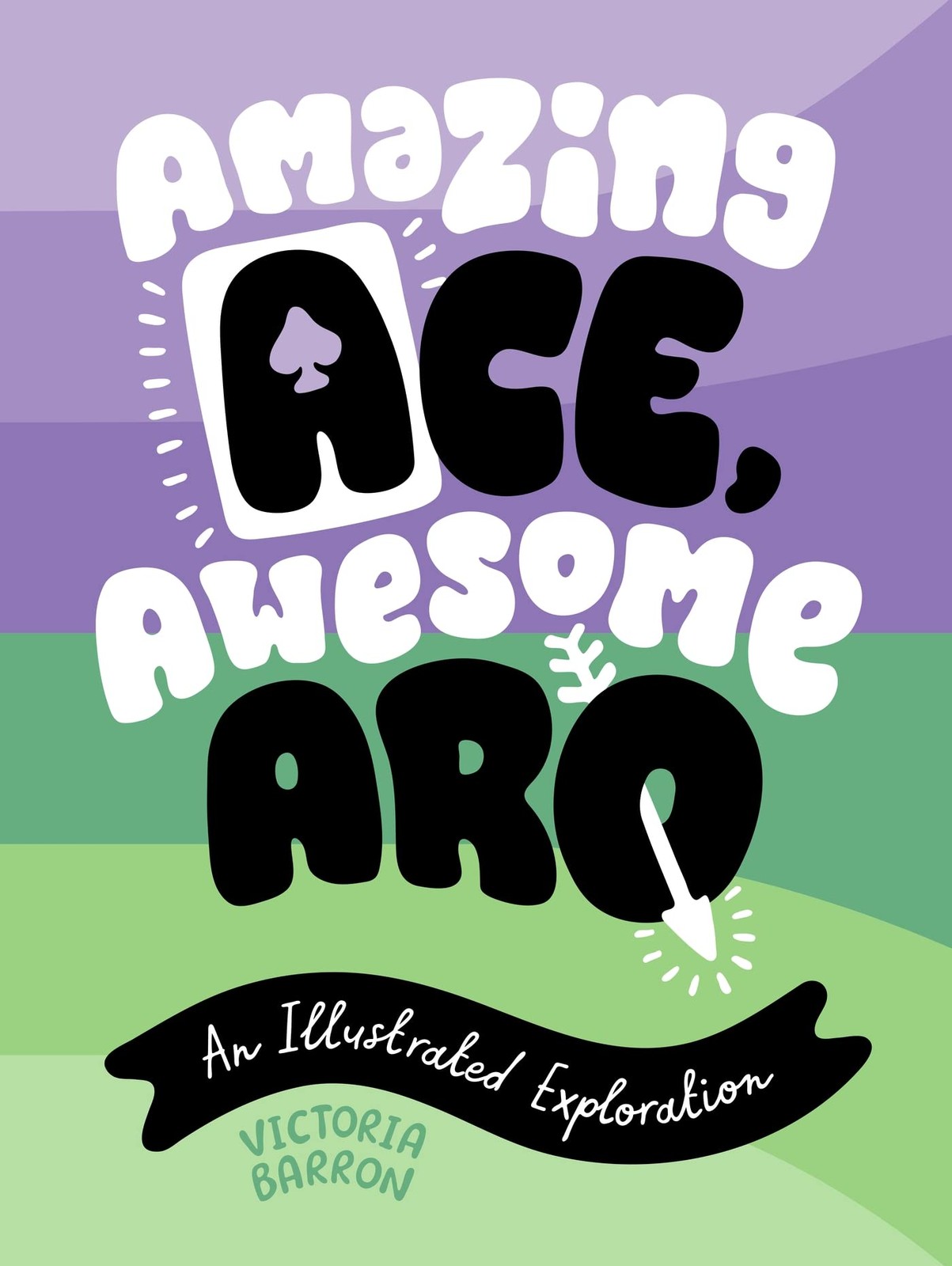 Amazing Ace, Awesome Aro by Victoria Barron (Hardback Book) - Image 7