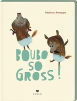 Beatrice Alemagna | Boubo - So Gross | Buch | Deutsch (2024) | 36 S.