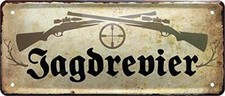 Blechschilder Spruch & Motiv “Jagdrevier” Deko Metallschild Eingang Gewehr Schüt